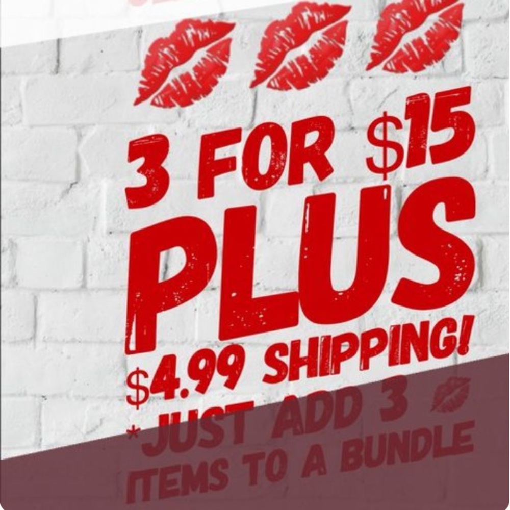 💋💋Clearance Sale 3/$15 & $4.99 shipping 💋💋
